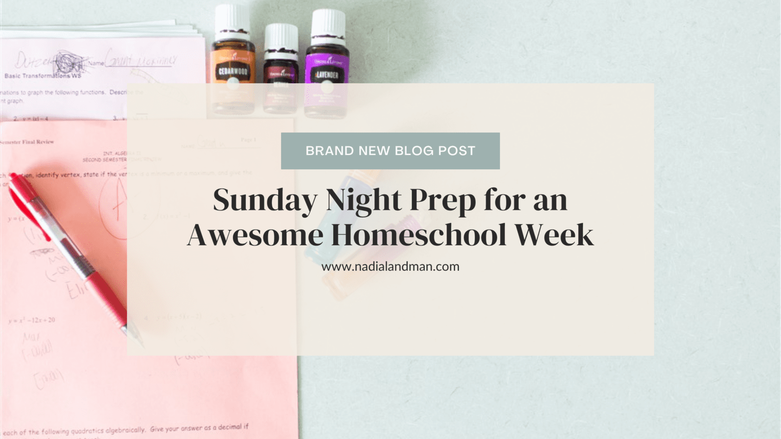 Sunday Night Prep for an Awesome Homeschool Week