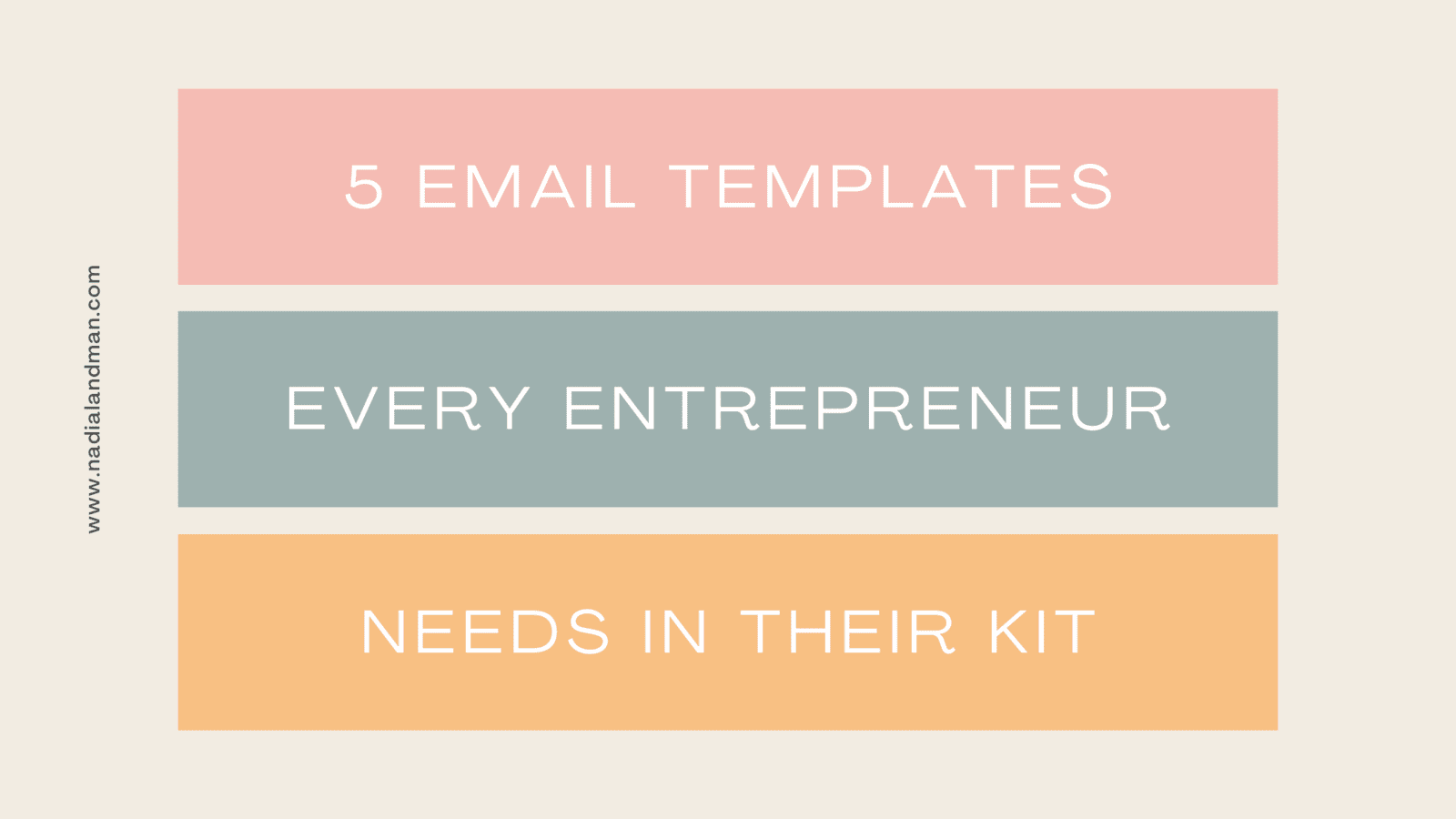 5 email templates every entrepreneur should have in their marketing kit